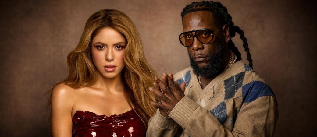 El Mundial terminó, pero Shakira y Burna Boy todavía gobiernan el planeta